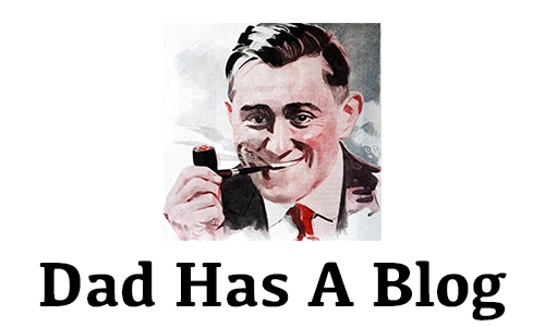 Dad Has A Blog