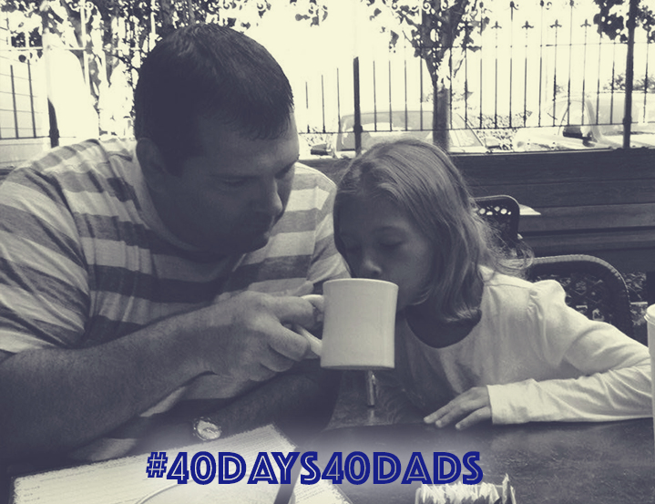 “They Are Watching Everything I Do” – #40Days40Dads